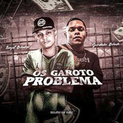 Os Garoto Problema