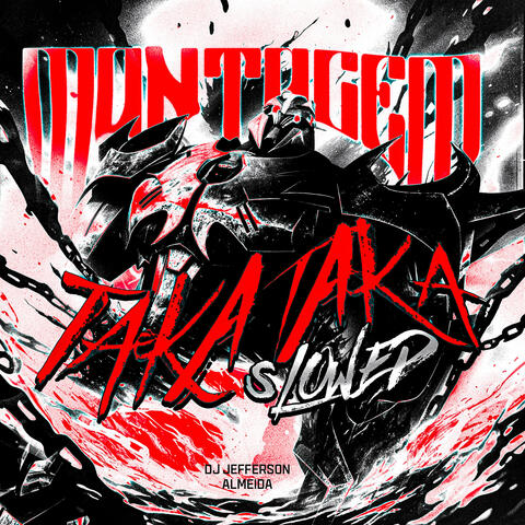 Montagem Taka Taka (Slowed)