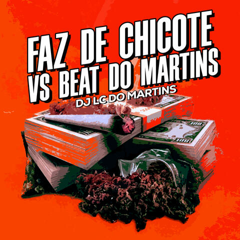 Faz de Chicote Vs Beat do Martins