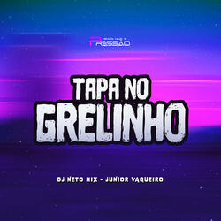 Tapa no Grelinho