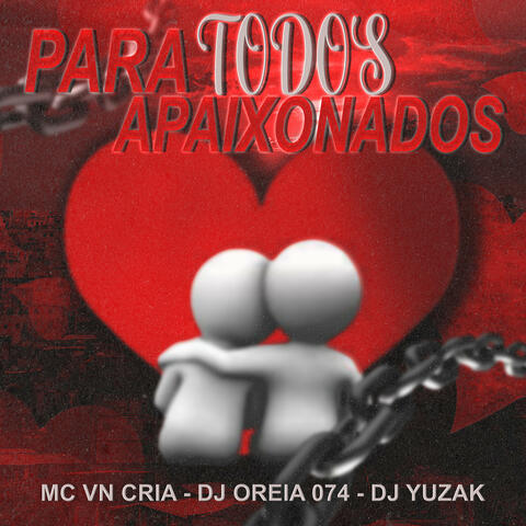 Para Todos Apaixonados