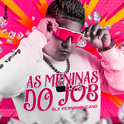 As Menina do Job
