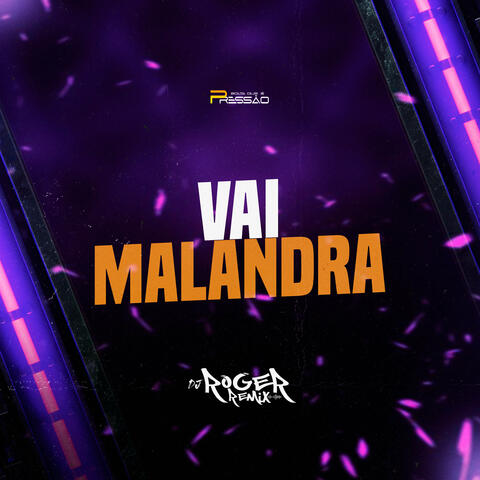 Vai Malandra