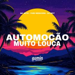 Automoção Muito Louca
