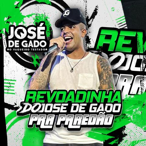 Revoadinha do José de Gado pra Paredão
