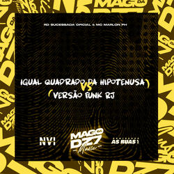 Igual Quadrado da Hipotenusa X Versão Funk Rj
