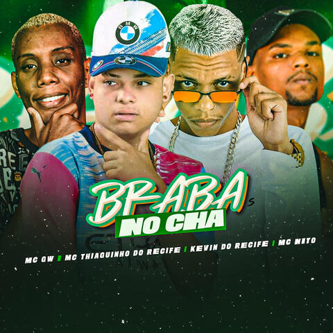 Braba no Chá