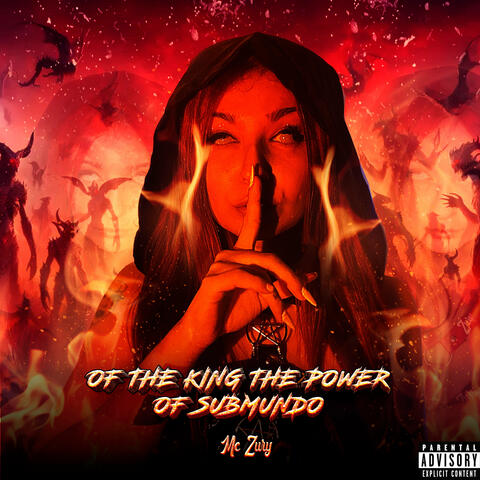 Of The King The Power Of Submundo