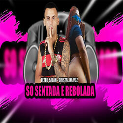 Só Sentada e Rebolada