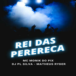 Rei das Perereca