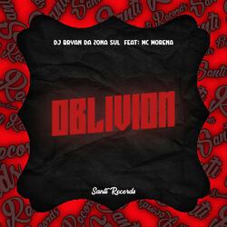 Oblivion (feat. Mc Morena)