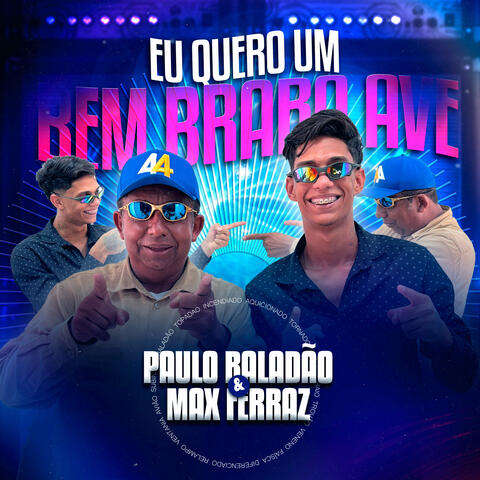 Eu Quero um Bem Brabo Ave