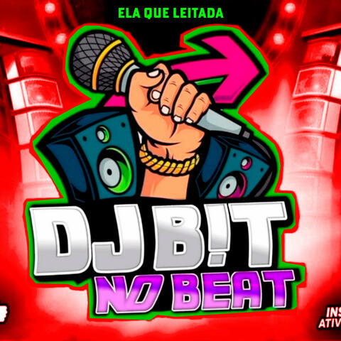 Ela Que Leitada