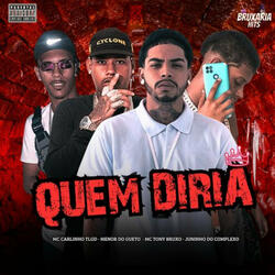 Quem Diria