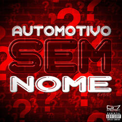 Automotivo Sem Nome (feat. Mc Gw)