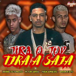 Tira o Top, Tira a Saia