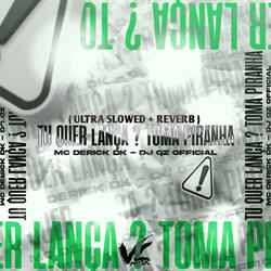 Tu Quer Lança? Toma Piranha