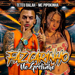 Faz Carinho no Grelinho