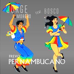 Frevo Pernambucano (feat. Bosco)
