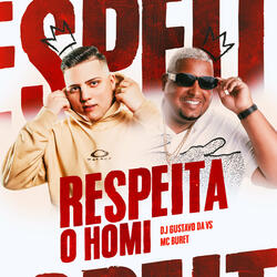 Respeita o Homi