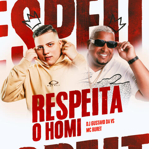 Respeita o Homi