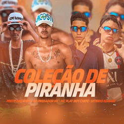 Coleção de Piranha