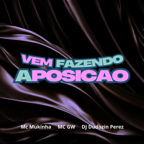 Vem Fazendo a Posição