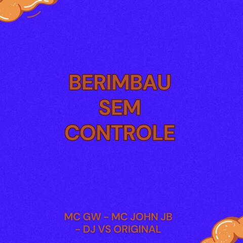 Berimbau Sem Controle