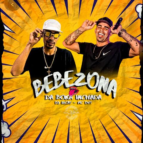 Bebezona da Boca Inchada