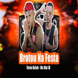 Brotou na Festa