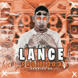 Lance Proibido 3