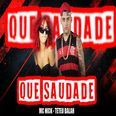 Que Saudade