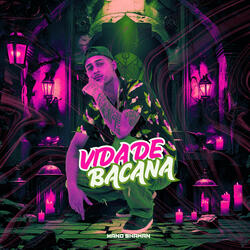 Vida de Bacana