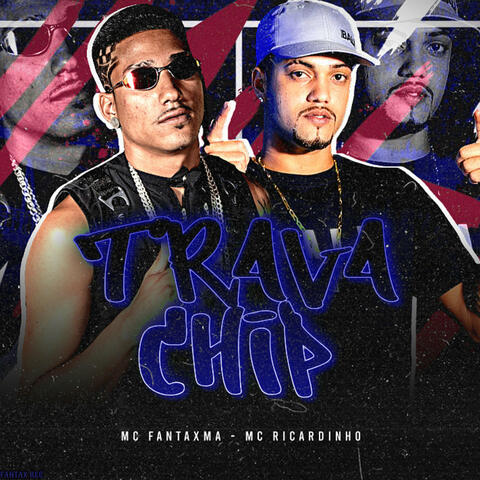 Trava Chip