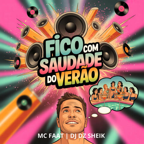 Fico Com Saudade do Verão