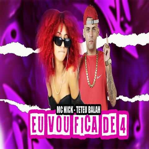 Eu Vou Fica de 4