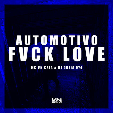 Automotivo Fvck Love