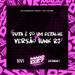 Puta É Só um Detalhe X Versão Funk Rj
