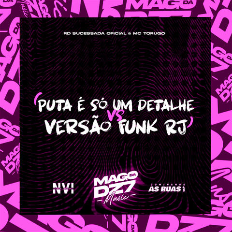 Puta É Só um Detalhe X Versão Funk Rj