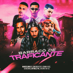 Barraco de Traficante