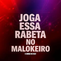 Joga Essa Rabeta no Malokeiro