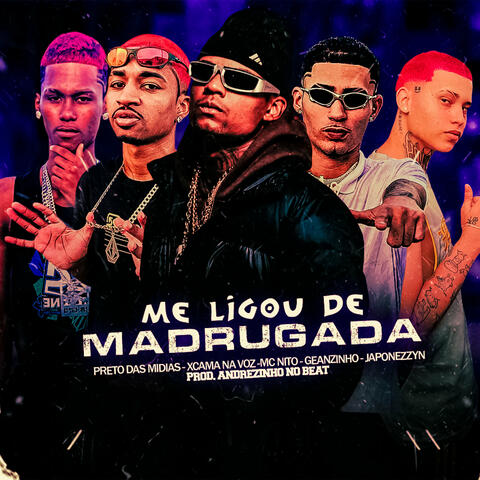 Me Ligou de Madrugada