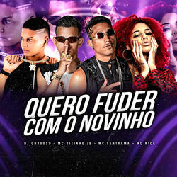 Quero Fuder Com o Novinho