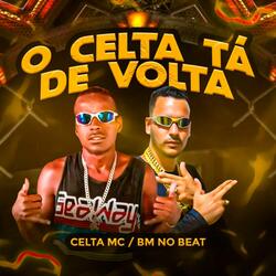 O Celta Tá de Volta