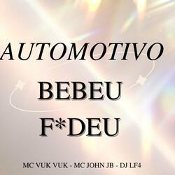 Automotivo Bebeu Fudeu