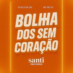 Bolha Dos Sem Coração