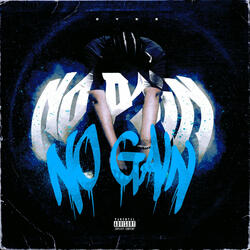 No Pain, no Gain