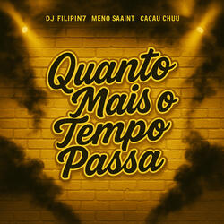 Quanto Mais o Tempo Passa