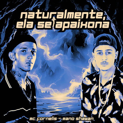 Naturalmente, Ela Se Apaixona