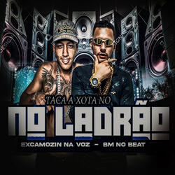 Taca a Xota no Ladrão
